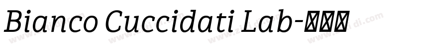 Bianco Cuccidati Lab字体转换 Bianco Cuccidati Lab字体转换
